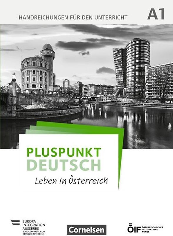 Pluspunkt Deutsch - Leben in Österreich - A1