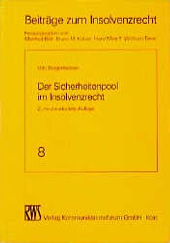 Der Sicherheitenpool im Insolvenzrecht