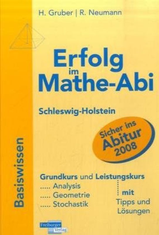 Erfolg im Mathe-Abi 2007 Schleswig-Holstein