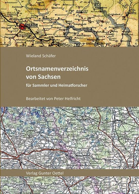 Ortsnamenverzeichnis von Sachsen für Sammler und Heimatforscher