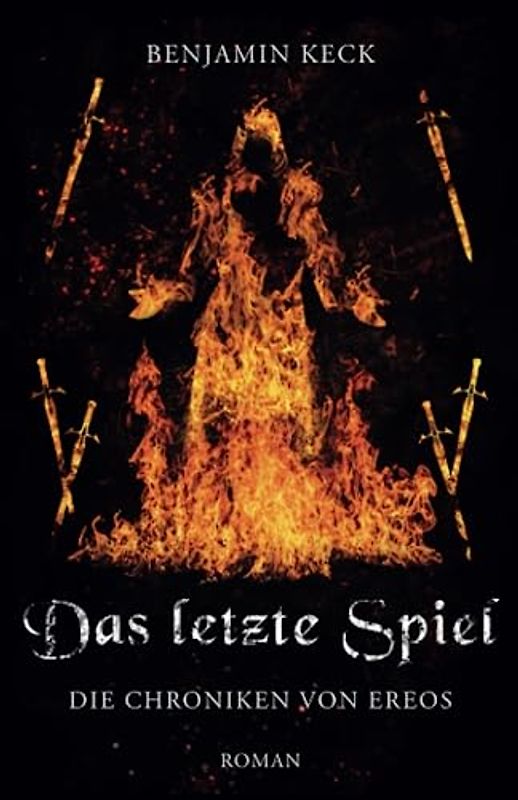 Das letzte Spiel: Die Chroniken von Ereos 6