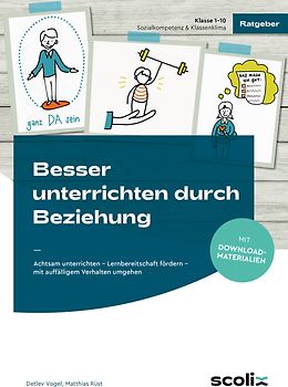 Besser unterrichten durch Beziehung