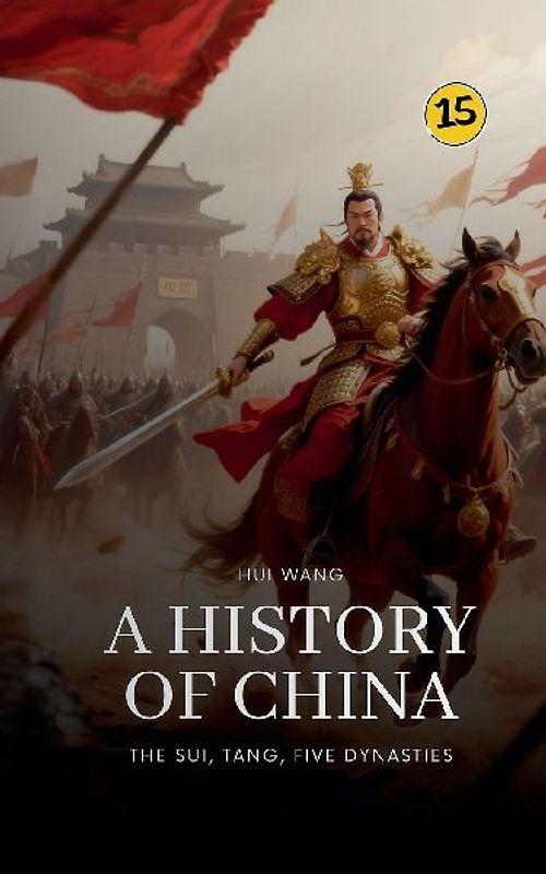 The Sui, Tang, Five Dynasties