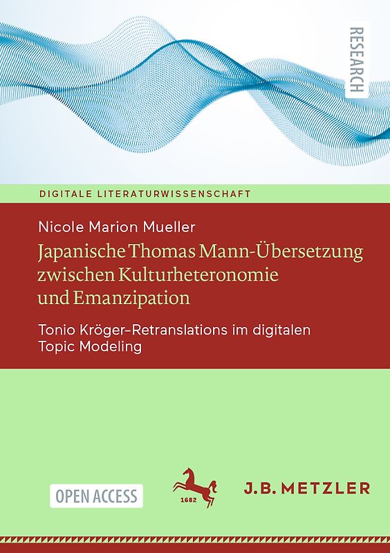 Japanische Thomas Mann-Übersetzung zwischen Kulturheteronomie und Emanzipation