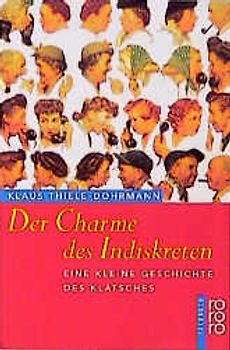 Der Charme des Indiskreten