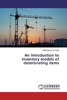 An Introduction to inventory models of deteriorating items
