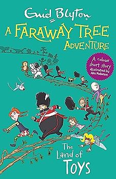 A Faraway Tree Adventure: The Land of Toys