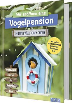 So lieben Vögel deinen Garten
