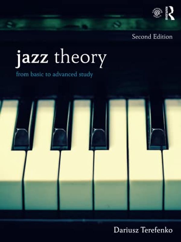 Jazz Theory: From Basic to Advanced Study