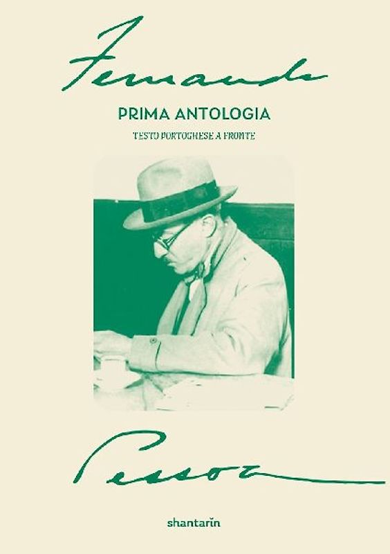 Poesia. Prima antologia. Testo portoghese a fronte