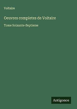 Oeuvres completes de Voltaire