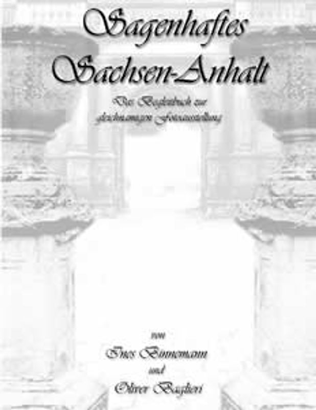 Sagenhaftes Sachsen-Anhalt