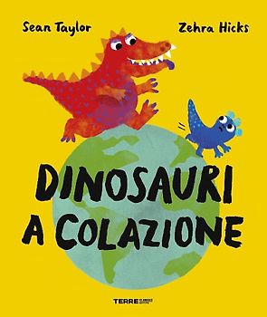 Dinosauri a colazione