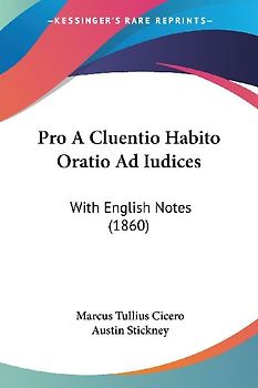 Pro A Cluentio Habito Oratio Ad Iudices