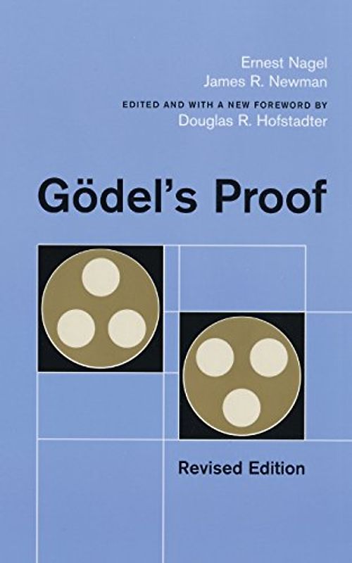 Godel's Proof - Nagel, Ernest