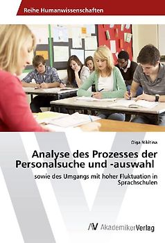 Analyse des Prozesses der Personalsuche und -auswahl