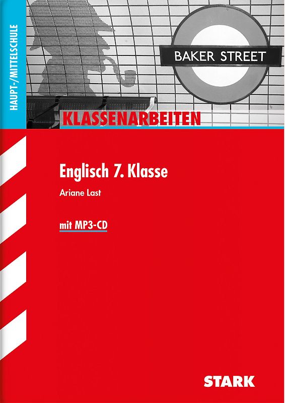 STARK Klassenarbeiten Haupt-/Mittelschule - Englisch 7. Klasse