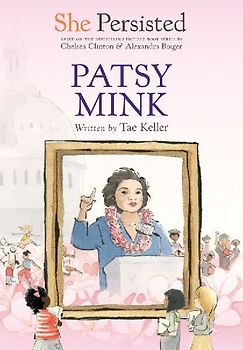 She Persisted: Patsy Mink