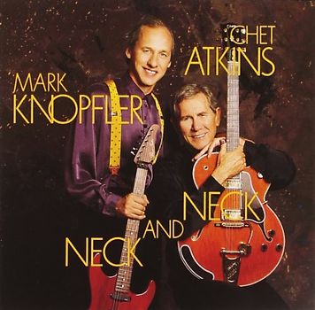Mark Knopfler - Neck and Neck