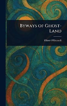 Byways of Ghost-Land