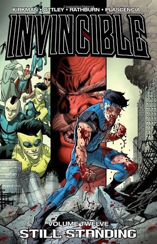 Invincible, Volume 12: Still Standing - Robert Kirkman