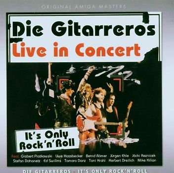 Gitarreros - It'S Only Rock'N Roll,Live