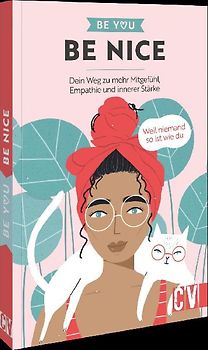 Be You – Be Nice