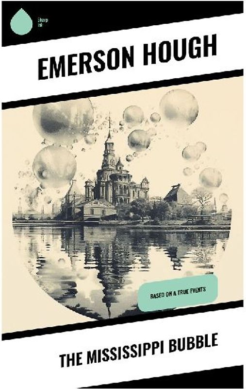 The Mississippi Bubble