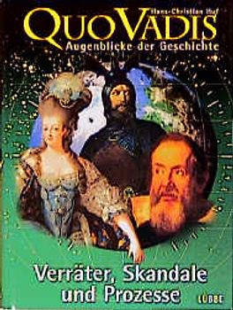 Quo Vadis 2 - Augenblicke der Geschichte
