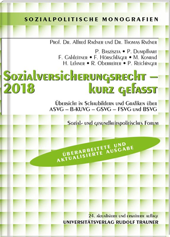 Sozialversicherungsrecht 2018 - kurz gefasst - Sozial- und gesundheitspolitisches Forum