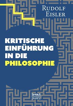 Kritische Einführung in die Philosophie