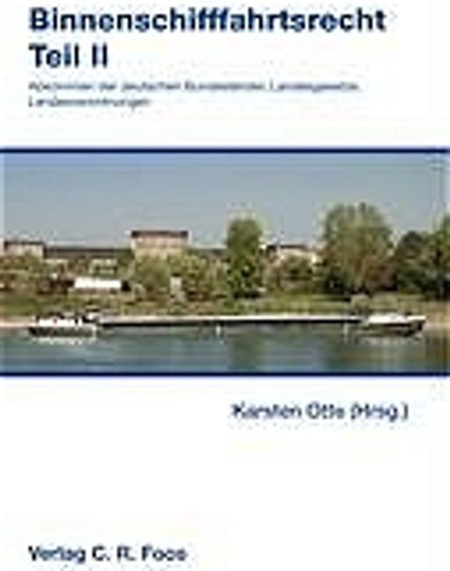 Binnenschifffahrtsrecht - Teil II