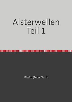 Alsterwellen Teil1
