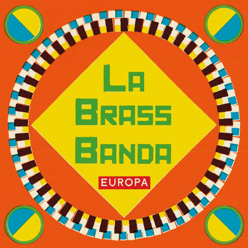 Labrassbanda - Europa (Digipack Edition)