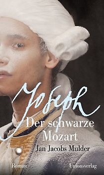 Joseph, der schwarze Mozart