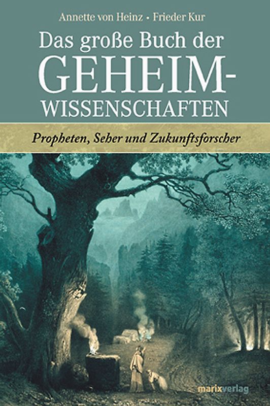 Das große Buch der Geheimwissenschaften