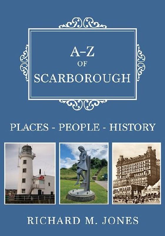 A-Z of Scarborough