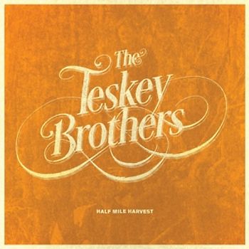 Teskey Brothers,The - Half Mile Harvest