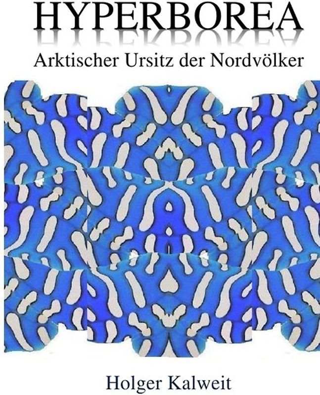 Hyperborea Arktischer Ursitz der Nordvölker