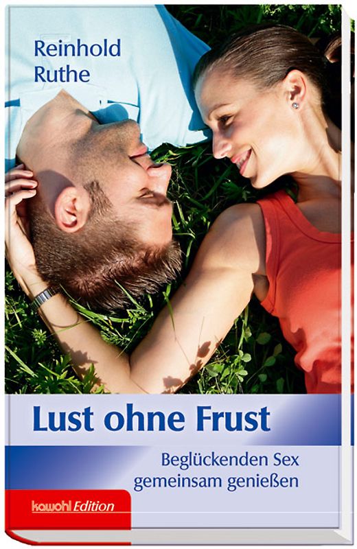 Lust ohne Frust