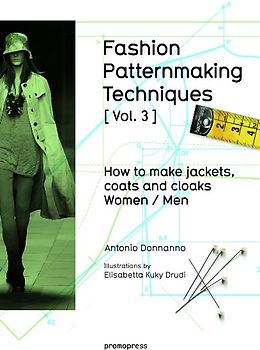 FASHION PATTERNMAKING TECHNIQUES [ Vol . 3 ]