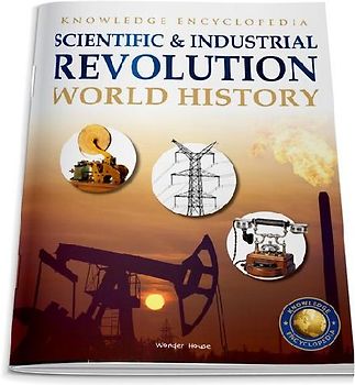 World History: Scientific and Industrial Revolution
