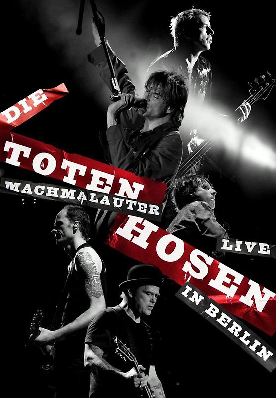 Machmalauter: Die Toten Hosen - Live in Berlin