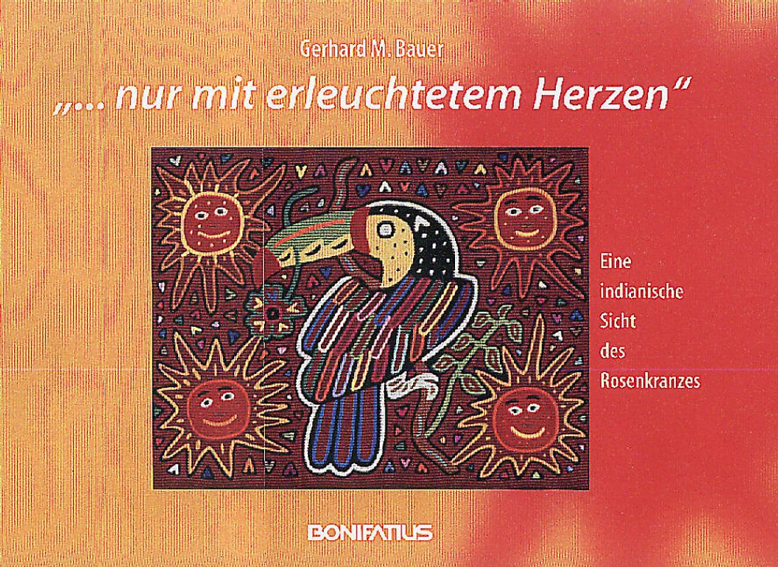 ... nur mit erleuchtetem Herzen