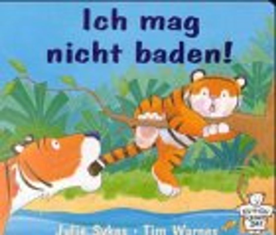 Ich mag nicht baden!