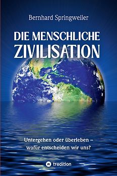 Die menschliche Zivilisation