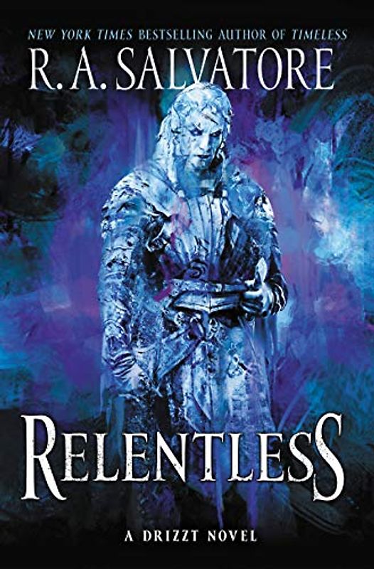 Relentless: A Drizzt Novel (Generations, 3, Band 3)