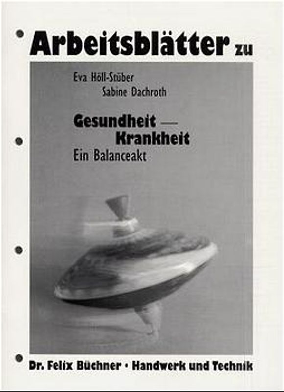 Arbeitsblätter Gesundheit - Krankheit