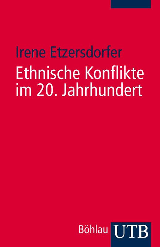 Ethnische Konflikte im 20. Jahrhundert