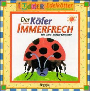 Der kleine Käfer Immerfrech